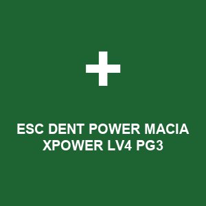 ESC DENT POWER MACIA XPOWER LV4 PG3