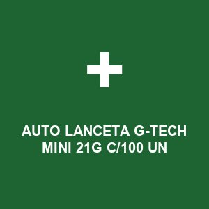 AUTO LANCETA G-TECH MINI 21G C/100 UN