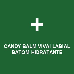 CANDY BALM VIVAI LABIAL BATOM HIDRATANTE