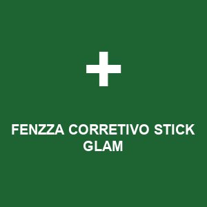 FENZZA CORRETIVO STICK GLAM