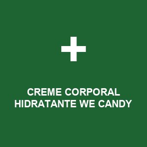 CREME CORPORAL HIDRATANTE WE CANDY