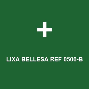 LIXA BELLESA REF 0506-B