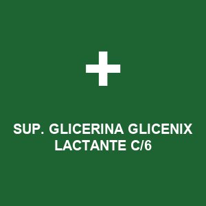SUP. GLICERINA GLICENIX LACTANTE C/6