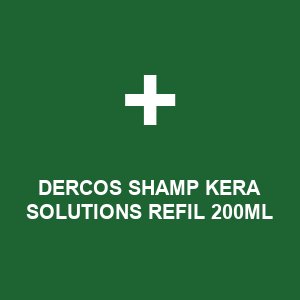 DERCOS SHAMP KERA SOLUTIONS REFIL 200ML