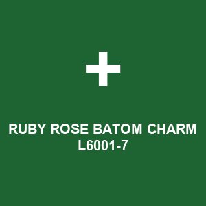 RUBY ROSE BATOM CHARM L6001-7