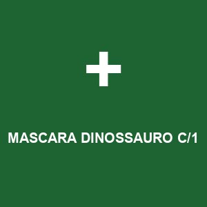 MASCARA DINOSSAURO C/1