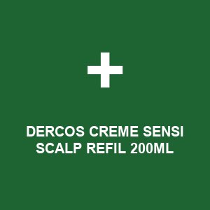 DERCOS CREME SENSI SCALP REFIL 200ML