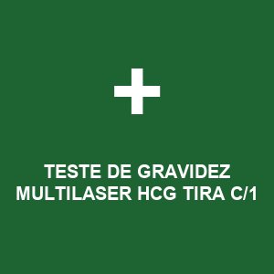 TESTE DE GRAVIDEZ MULTILASER HCG TIRA C/1