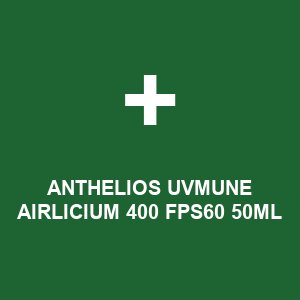 ANTHELIOS UVMUNE AIRLICIUM 400 FPS60 50ML