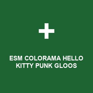 ESM COLORAMA HELLO KITTY PUNK GLOOS