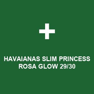 HAVAIANAS SLIM PRINCESS ROSA GLOW 29/30