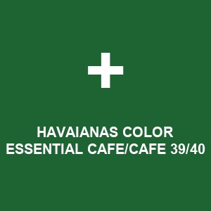 HAVAIANAS COLOR ESSENTIAL CAFE/CAFE 39/40