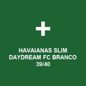 HAVAIANAS SLIM DAYDREAM FC BRANCO 39/40