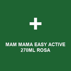 MAM MAMA EASY ACTIVE 270ML ROSA