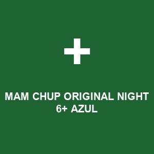 MAM CHUP ORIGINAL NIGHT 6+ AZUL